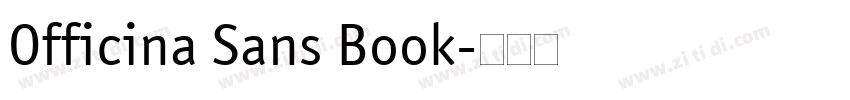 Officina Sans Book字体转换